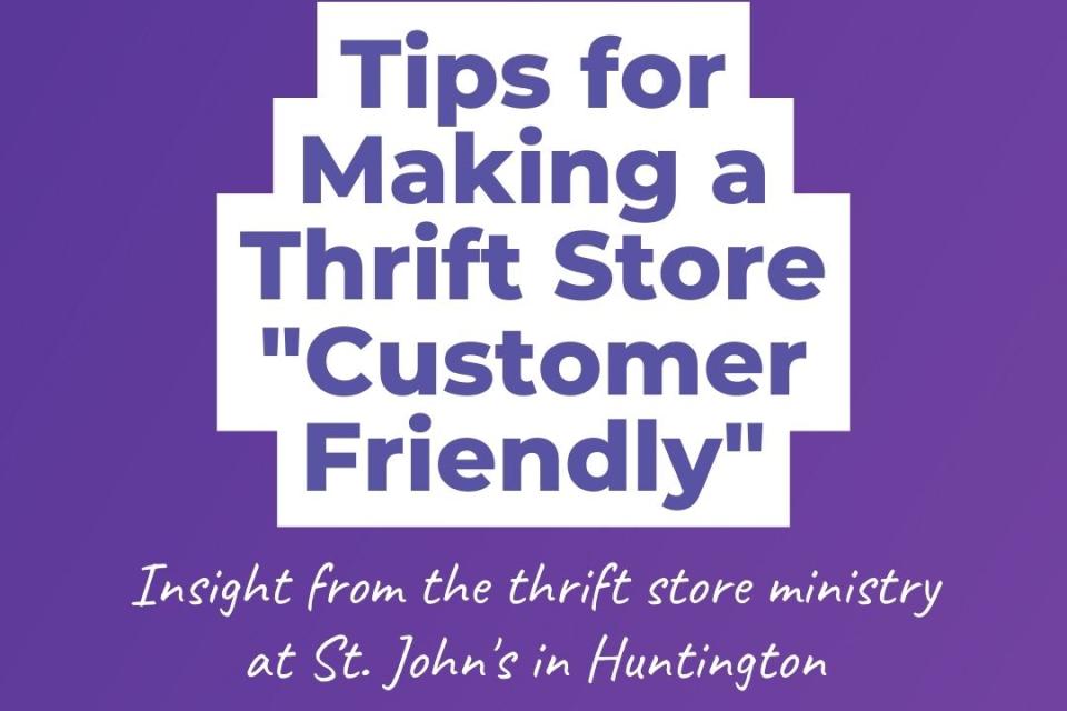 How to make your thrift store customer friendly