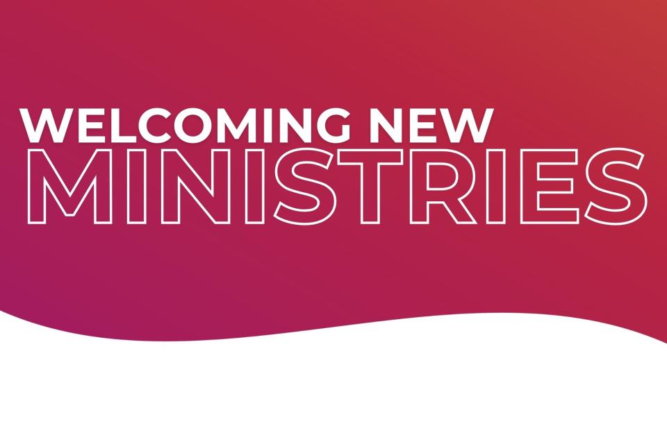 Welcoming New Ministries