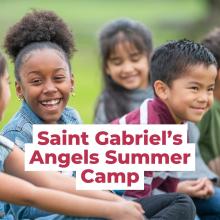 Saint Gabriel’s Angels Summer Camp