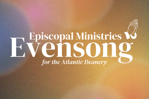 Evensong, Atlantic Deanery, Thumbnail